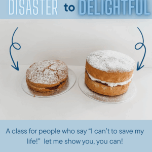 Adult Baking Class - Disaster to Delightful Cakes - Tuesday 10th June morning